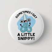 Manchmal bekomme ich einen kleinen, feinen Scheren Button (Vorderseite)