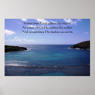 Manchmal beruhigt Gott das Sturm Plakat