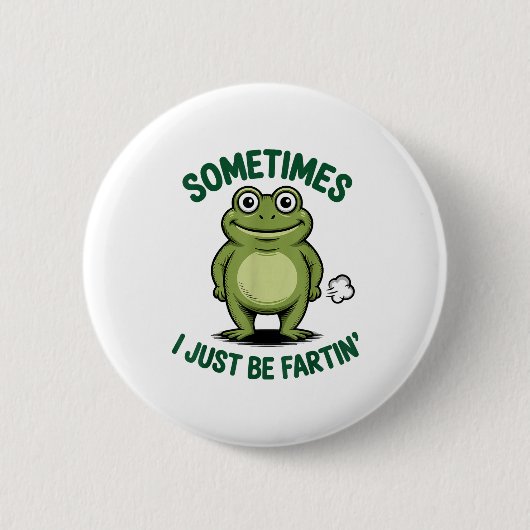 Manchmal bin ich einfach furzender Frosch Weihnach Button (Vorderseite)