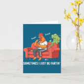 Manchmal bin ich einfach nur am Furzen Tee Lustige Karte (Gelbe Blume)