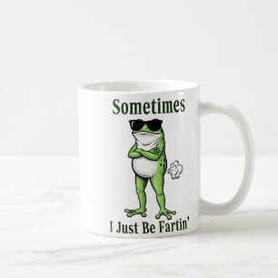 Manchmal bin ich einfach nur furzend Lustiger Fros Kaffeetasse