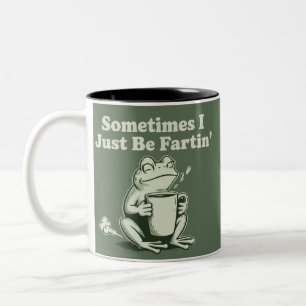 Manchmal bin ich einfach nur furzend lustiger Fros Zweifarbige Tasse
