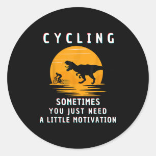 Manchmal braucht man nur eine kleine Motivation zu Runder Aufkleber