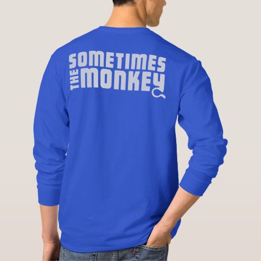 Manchmal der T - Shirt des Affen (Rückseite)