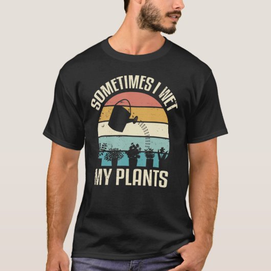 Manchmal esse ich meine Pflanze Funny Hobby Garten T-Shirt (Vorderseite)