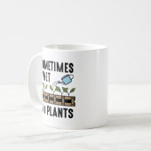 Manchmal esse ich meine Pflanze Kaffeetasse (Vorderseite Links)
