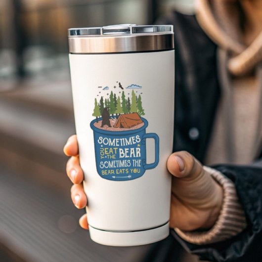 Manchmal essen Bären dich Camping | Die Aufkleber