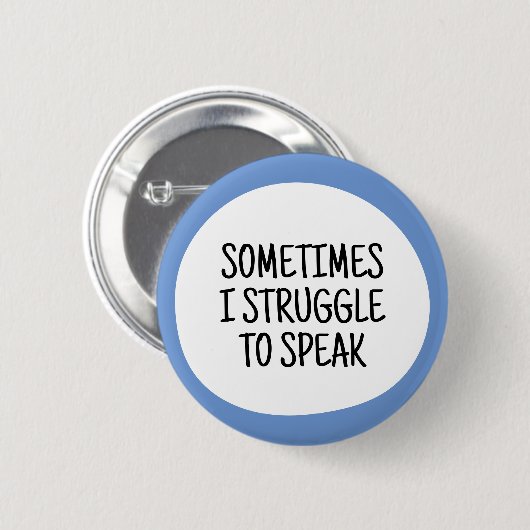 Manchmal fällt mir das Sprechen schwer Button (Vorne & Hinten)