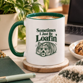 Manchmal faulenze ich einfach lustiger Corgi Tasse
