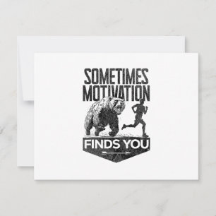 Manchmal findet Motivation dich lustig laufend Mot RSVP Karte