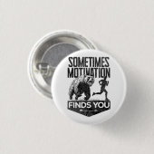Manchmal findet Motivation einen lustigen Laufmoti Button (Vorne & Hinten)