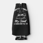Manchmal frage ich mich, ob mein Boot an mich denk Flaschenkühler (Rückseite)