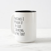 Manchmal frage ich mich, ob mein Boot an mich denk Zweifarbige Tasse (Vorderseite Links)