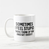 Manchmal fühle ich mich dumm kaffeetasse (Links)