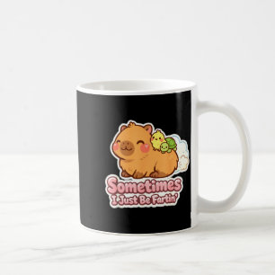 Manchmal furze ich einfach Capybara-Meme-Humor Kaffeetasse