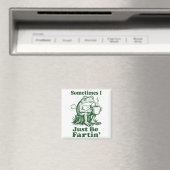 Manchmal Furze Ich einfach Frosch Magnet (In Situ (Geschirrspüler))