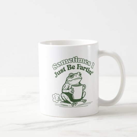 Manchmal furze ich einfach Frösche Humor Männer Fr Kaffeetasse (Rechts)