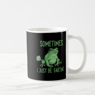 Manchmal furze ich einfach lustiger Frosch Meme Kaffeetasse