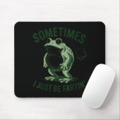 Manchmal furze ich einfach lustiger Frosch  Mousepad (Mit Mouse)