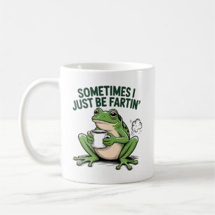 Manchmal furze ich einfach nur kaffeetasse
