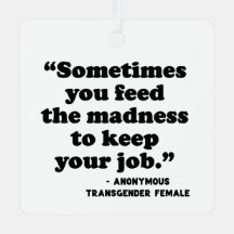 Manchmal Füttre man den Wahnsinn