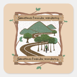 Manchmal gehe ich wandern quadratischer aufkleber