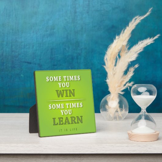 Manchmal gewinnen Sie manchmal lernen Fotoplatte (InSitu)