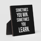 Manchmal gewinnt man, manchmal lernt man, Motivati Fotoplatte (Vorderseite)