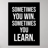Manchmal gewinnt man, manchmal lernt man, Motivati Poster (Vorne)