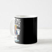 Manchmal gotta flush zweimal 1 kaffeetasse (Vorderseite Links)