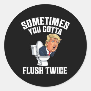 Manchmal haben Sie zwei Mal einen Flush gegen Trum Runder Aufkleber