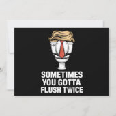 Manchmal hast du zweimal Flush Einladung (Vorderseite)