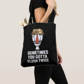 Manchmal hast du zweimal Flush Tasche (Von Nahem)