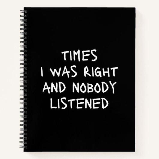 Manchmal hatte ich recht und niemand hörte lustige notizblock (Vorderseite)