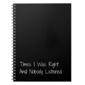 Manchmal hatte ich recht und niemand hörte sich lu notizblock (Vorderseite)