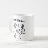 Manchmal... ICH GLAUBE MEIN BOOT VERMISST MICH AUC Kaffeetasse (Vorderseite Links)