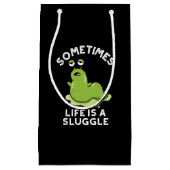 Manchmal ist das Leben ein wenig lustig Schlampe P Kleine Geschenktüte (Vorderseite)