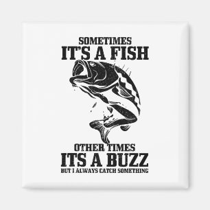 Manchmal ist es ein Fisch, andere Male ein Summen Magnet