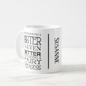 Manchmal ist es sogar noch besser, eine Schwester Kaffeetasse (Vorderseite Links)