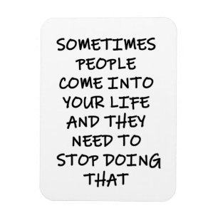 Manchmal kommen Menschen in dein Leben Magnet