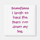 Manchmal lache ich so schwer magnet (Vorne)