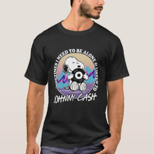 Manchmal muss ich allein sein und Johnny zuhören T-Shirt