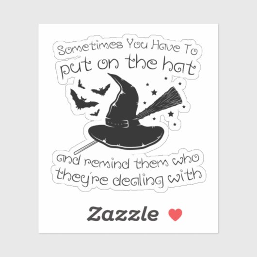 manchmal muss man den Hut anziehen und daran erinn Aufkleber (Blatt)