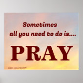 MANCHMAL MUSS MAN NUR PRAY MACHEN POSTER (Vorne)