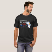 Manchmal muss man zweimal gegen Trump ausweichen T-Shirt (Vorne ganz)