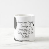 Manchmal müssen Sie etwas gehen lassen… Kaffeetasse (Mittel)