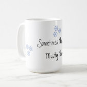 Manchmal naughty meistens Nice Kaffeetasse (Vorderseite Links)