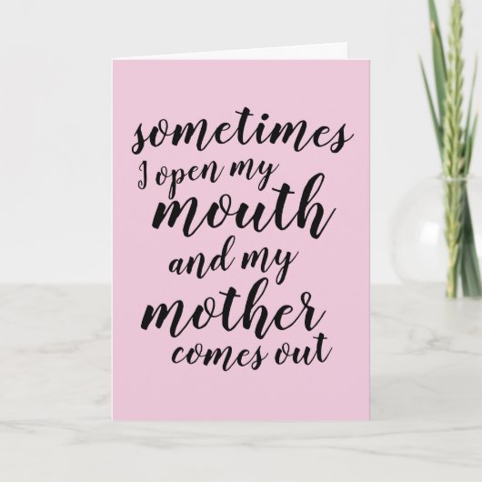 Manchmal öffne ich meinen Mund und meine Mutter ko Karte (Vorderseite)
