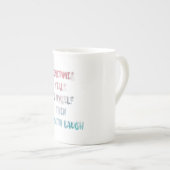 Manchmal rede ich mit mir selbst, dann lachen wir  porzellantasse (Vorderseite Rechts)