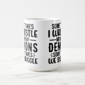 Manchmal ringen meine Dämonen Kaffeetasse (Mittel)